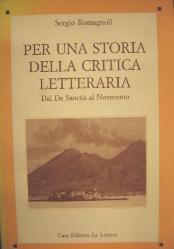 Per una storia della critica letteraria. Dal De Sanctis al …