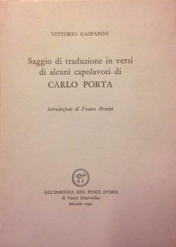 Saggio di traduzione in versi di alcuni capolavori di Carlo …