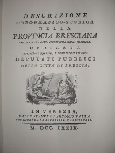 Descrizione corografico-storica della provincia bresciana. Con una nuova carta corografica …