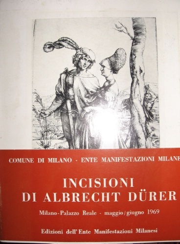 Incisioni di Albrecht Dürer. Catalogo a cura di Harry Salamon.