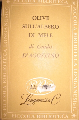 Olive sull’albero di mele. Romanzo. Traduzione dall’inglese di Giuseppe Antonelli.