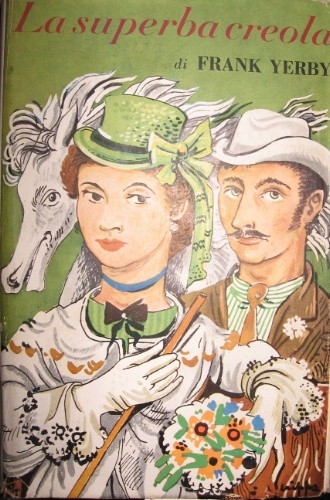 La superba creola. Romanzo. Traduzione di Fluffy Mella Mazzucato. Illustrazioni …