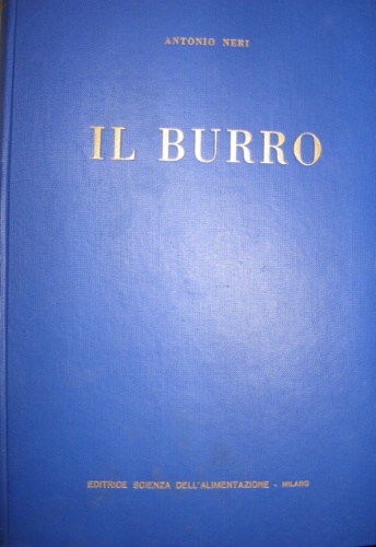 Il burro. Prefazione di Antonio Donati.