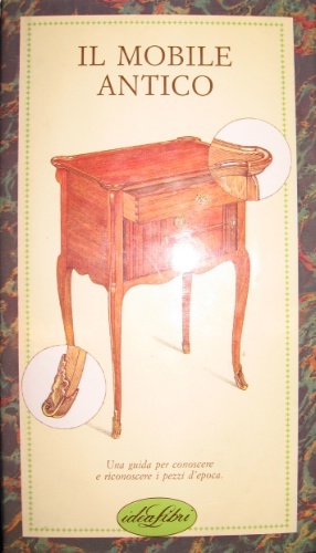 Il mobile antico. Testi di Giovanna Bergamaschi con la collaborazione …