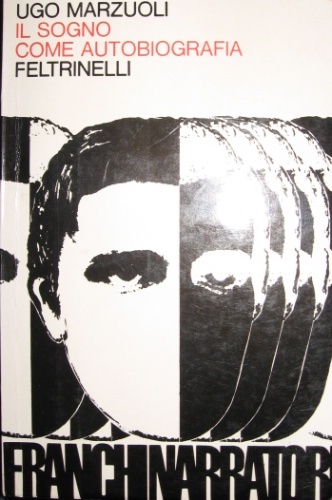 Il sogno come autobiografia.