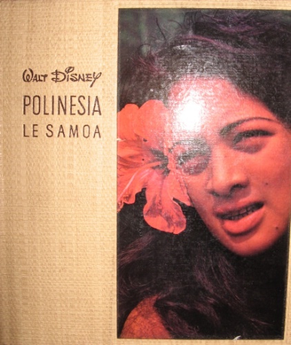 Polinesia. Le Samoa. Testo di Pierre Métais. Produzione Marc Barraud. …