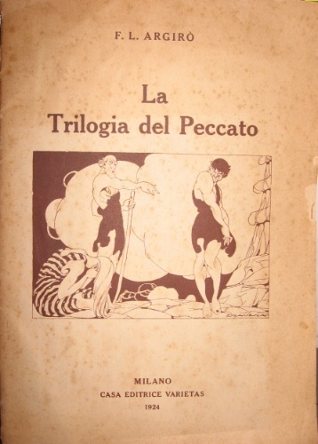 La trilogia del peccato. Illustrazioni di E. Ravera.