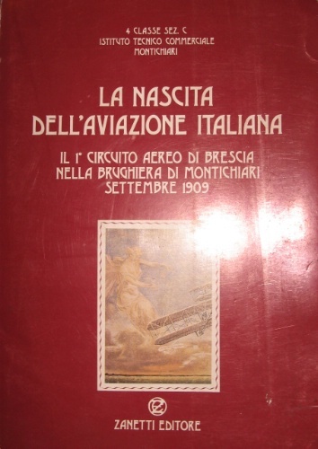 La nascita dell’Aviazione italiana. Il 1° Circuito aereo di Brescia …