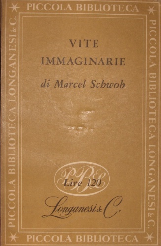 Vite immaginarie. Traduzione dall’originale francese di Maria Teresa Escoffier.