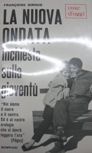 La nuova ondata. Traduzione dal francese di Giulia Veronesi.