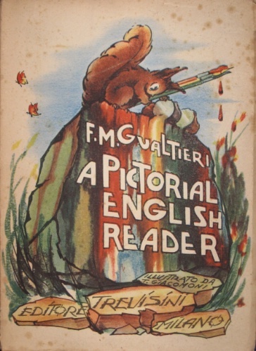 A pictorial English reader. Illustrazioni a colori di Tilde Giacomoni.