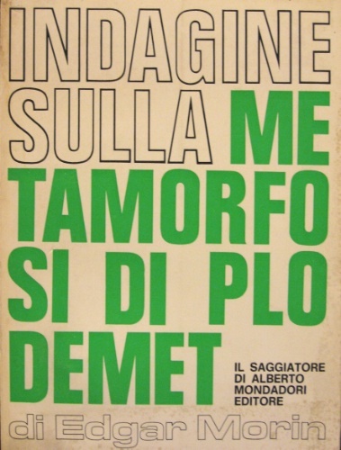 Indagine sulla metamorfosi di Plodémet. Traduzione di Danilo Montaldi.