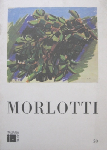 Ennio Morlotti. 11 novembre – 5 dicembre 1976. Saggio di …