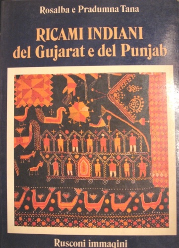 Ricami indiani del Gujarat e del Punjab.