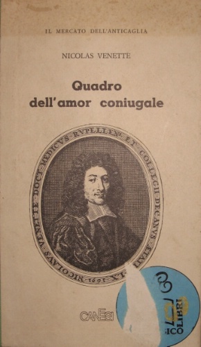 Quadro dell’amor coniugale. Introduzione di Alberto Consiglio.