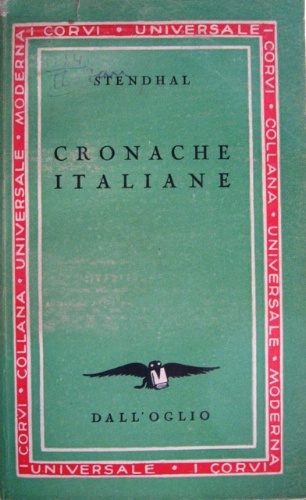 Cronache italiane. Traduzione di Clemente Fusero.