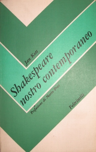 Shakespeare nostro contemporaneo. Prefazione di Mario Praz. Traduzione dal polacco …