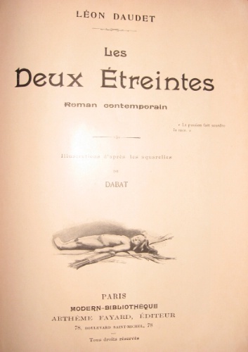 Les deux étreintes. Roman contemporain. Illustrations d’après les aquarelles de …