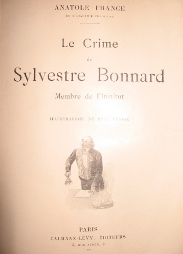 Le crime de Sylvestre Bonnard. Illustrations de Paul Destez.
