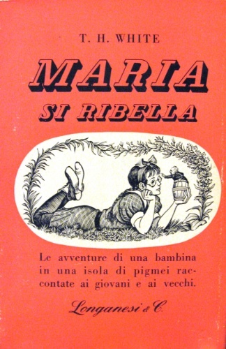 Maria si ribella. Illustrato da F. Eichenberg. Traduzione dall’inglese di …