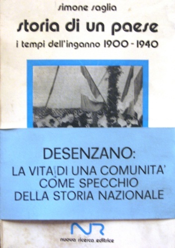 Storia di un paese. I tempi dell’inganno 1900-1940.