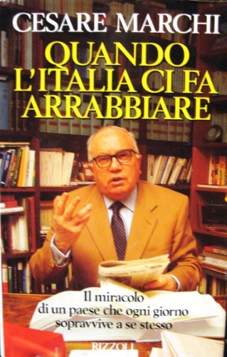 Quando l’Italia ci fa arrabbiare.