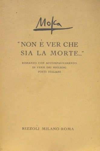 “Non è ver che sia la morte…” Romanzo con accompagnamento. …