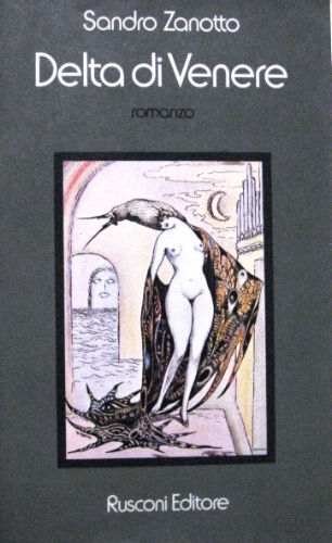 Delta di Venere. Romanzo. Introduzione di André Pieyre de Mandiargues.