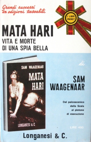 Mata Hari. Vita e morte di una spia bella. Traduzione …