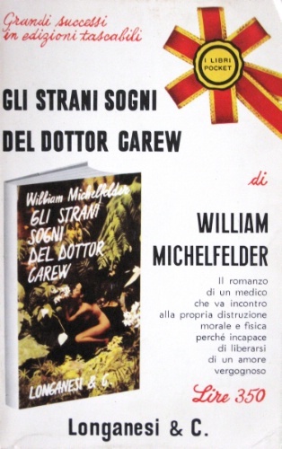 Gli strani sogni del dottor Carew. Romanzo. Traduzione di Tullia …