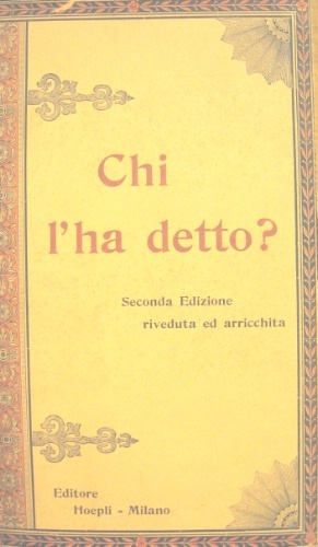 Chi l’ha detto? Tesoro di citazioni italiane e straniere di …