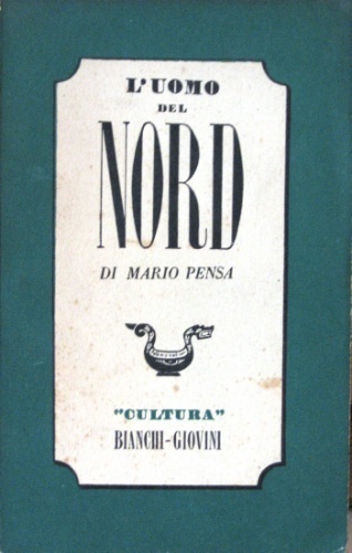 L’uomo del Nord.