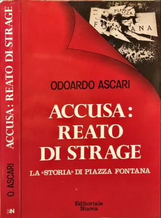 Accusa: reato di strage.