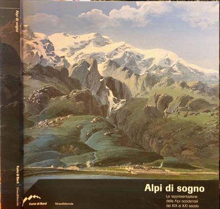 Alpi di sogno.