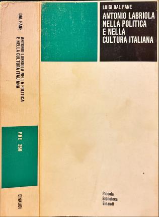Antonio Labriola nella politica e nella cultura italiana.