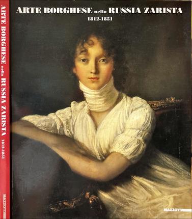 Arte borghese nella Russia zarista 1812-1851.