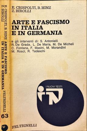 Arte e fascismo in Italia e in Germania.