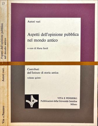 Aspetti dell'opinione pubblica nel mondo antico.