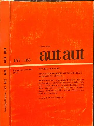 Aut aut. Nuova serie. 167 - 168. Settembre-dicembre 1978.