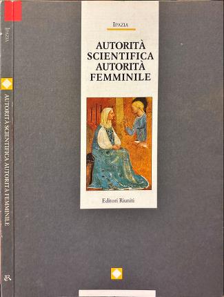 Autorità scientifica autorità femminile.