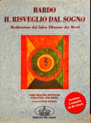 Bardo il risveglio dal sogno.