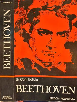 Beethoven. La vita e la musica.