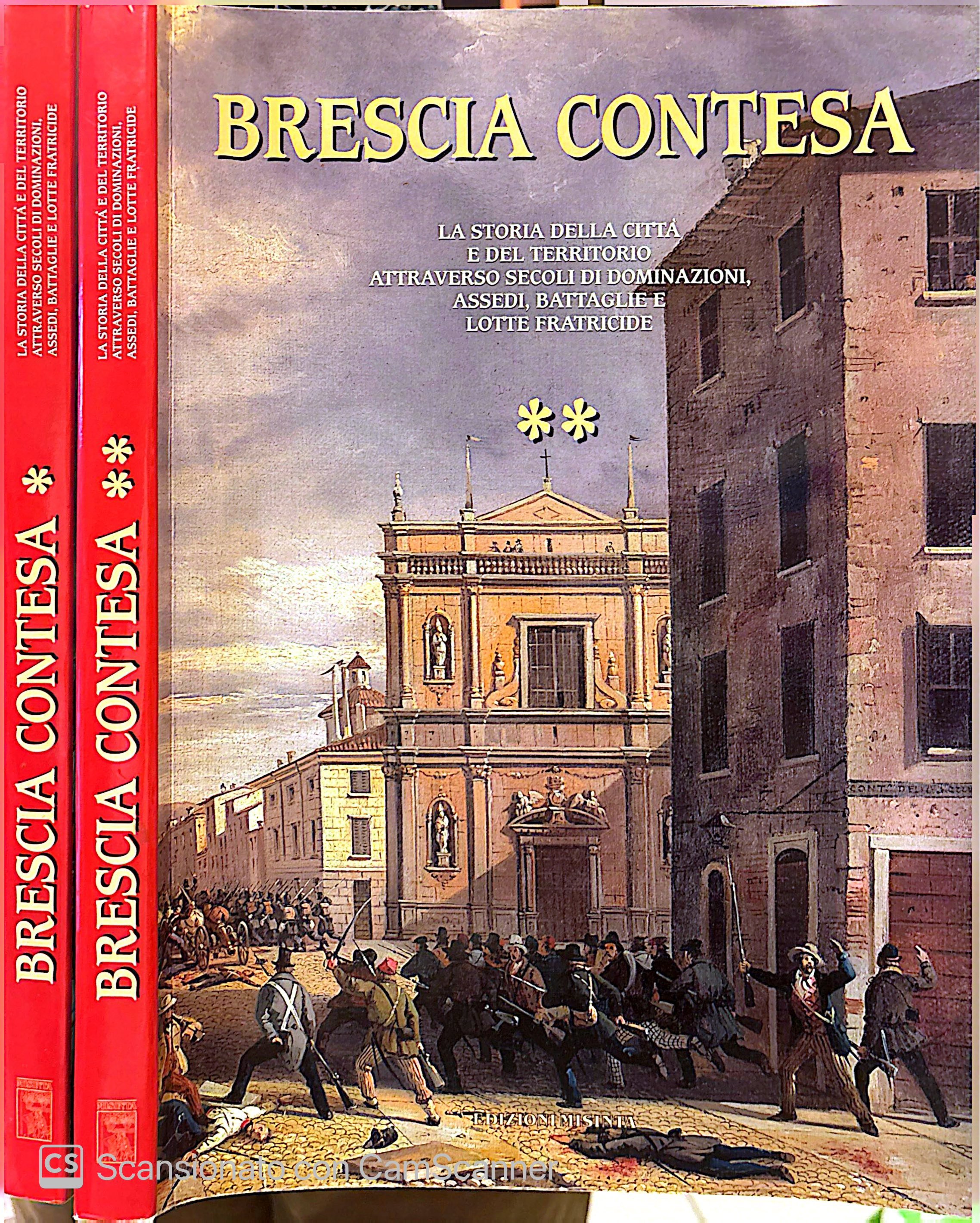 Brescia contesa. Due volumi.