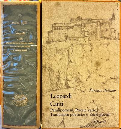Canti. Paralipomeni, Poesie varie, Traduzioni poetiche e versi puerili.