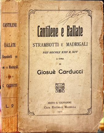 Cantilene e Ballate, Strambotti e Madrigali nei secoli XIII e …