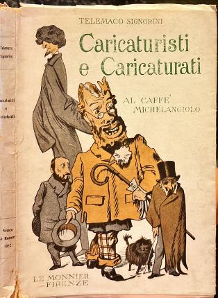Caricaturisti e caricaturati al Caffè Michelangiolo.