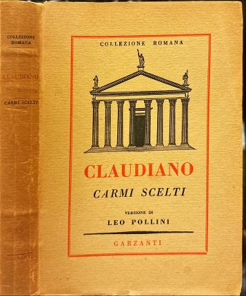 Carmi scelti. Versione di Leo Pollini.