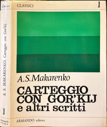 Carteggio con Gor'kij e altri scritti.