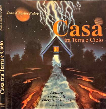 Casa tra Terra e Cielo.