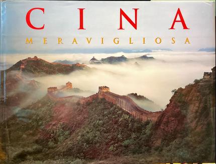 Cina meravigliosa.
